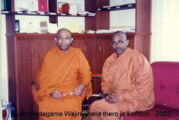 2002 May at London Buddhist Vihara with Dr Madagama nayaka thero.jpg